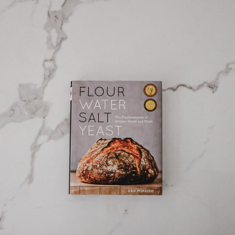 Flour, Water, Salt, Yeast by Ken Forkish